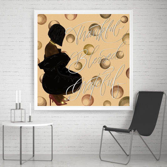 Thankful, Blessed, Grateful