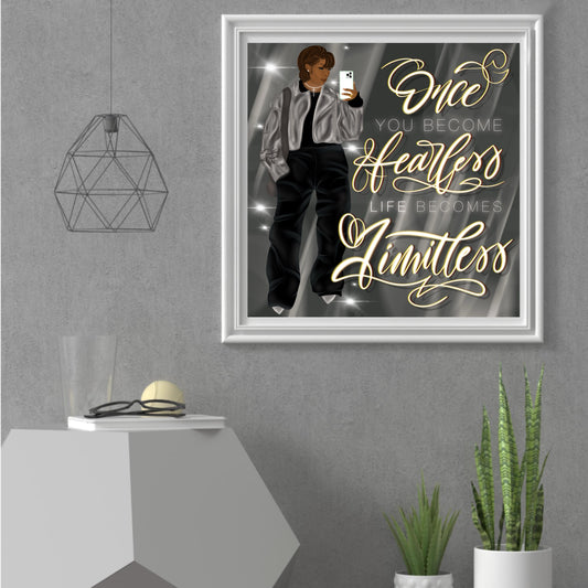 Once you become Fearless, life becomes Limitless